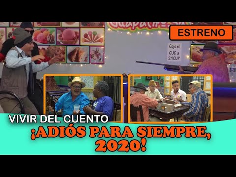 Vivir del Cuento “ADIÓS PARA SIEMPRE” (Estreno 28 diciembre 2020)