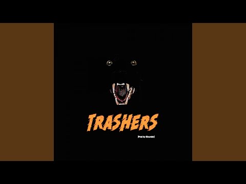 TRASHERS