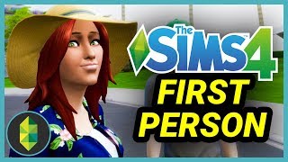 Play FIRST PERSON Mode in The Sims 4!