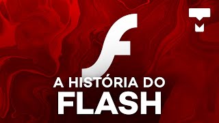 A história do Flash – História da Tecnologia