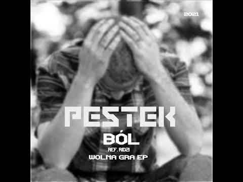 03. Pestek " BÓL "  Ref. Ridzi " WOLNA GRA "  2021