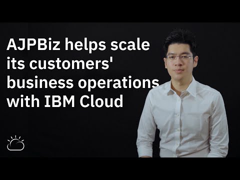 AJPBiz helps scale its customers business operations with IBM Cloud