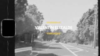 Valentín Elizalde - Fantasías (Director&#39;s Cut)