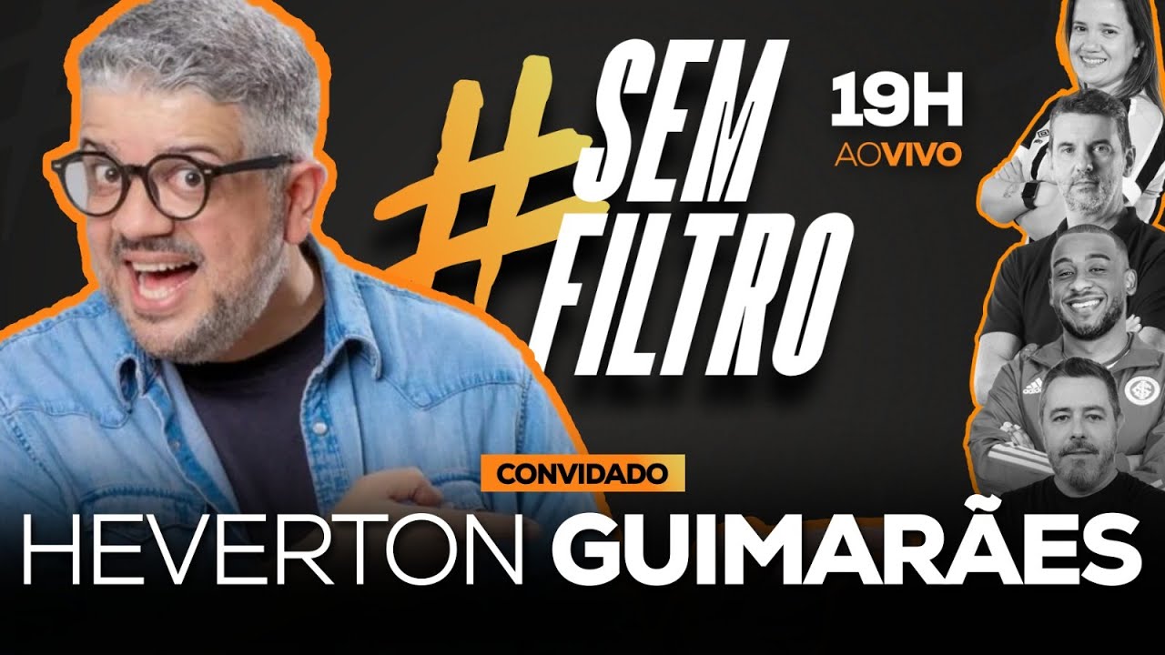 COMO SERÁ A RODADA PARA GRÊMIO E INTER? | ENTREVISTA COM HEVERTON GUIMARÃES | SEM FILTRO | 22/08/24