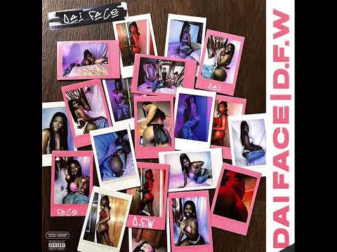 Dai Face - D.F.W (Official Audio)