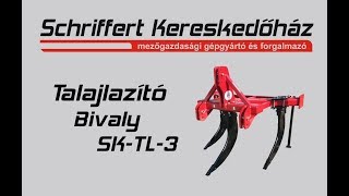 Schriffert BIVALY-3 késes talajlazító