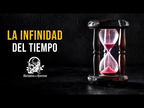 La Infinidad Del Tiempo (Relatos De Horror)