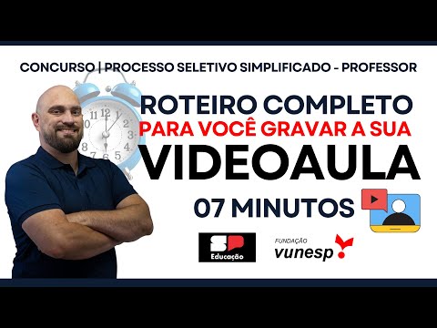 COMO GRAVAR UMA VIDEOAULA PARA O CONCURSO PROFESSOR SP 2024? | PROCESSO SELETIVO SIMPLIFICADO