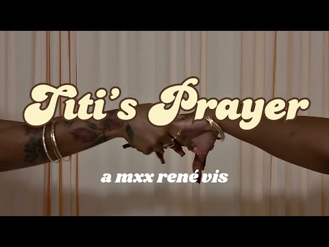 Titi's Prayer | a spoken word film | a mxx rené vis