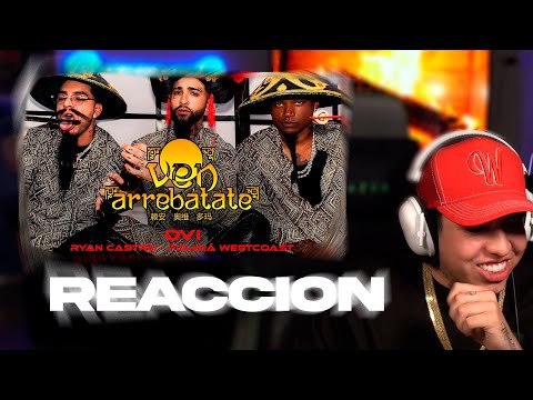 WestCol reacciona a Ryan Castro, Polimá Westcoast - Ven Arrebátate 🎎 (Video Oficial)