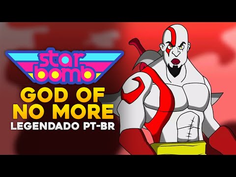 God of No More (Starbomb) - Legendado PT-BR