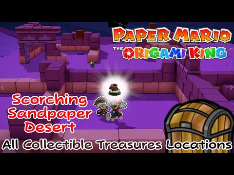 All Scorching Sandpaper Desert Collective Treasures Locations in Paper Mario The Origami King