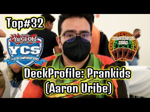 Top#32 YCS Guadalajara2022|DeckProfile: Prankids