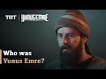 Who was Yunus Emre?