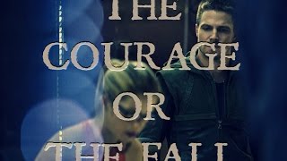 Olicity: The Courage Or The Fall [3x2]