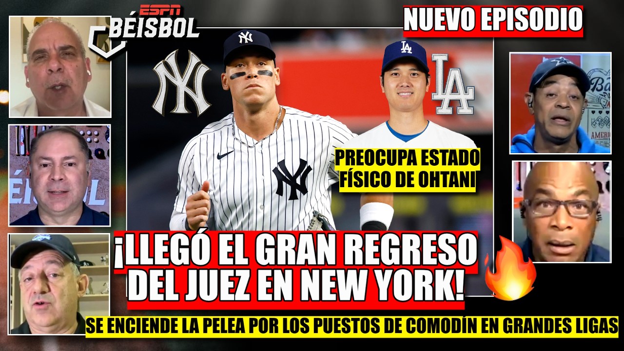 REGRESÓ AARON JUDGE y los YANKEES lo van a NECESITAR; ¿Qué harán DODGERS con OHTANI? | ESPN Beisbol