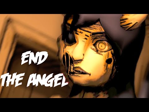 [SFM BATIM] End The Angel (Bendy And The Ink Machine Chapter 4 Song)
