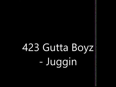 423 Gutta Boyz - Juggin (R.I.P E.Wee & Chop)  #ChoppaGang #EWeenation