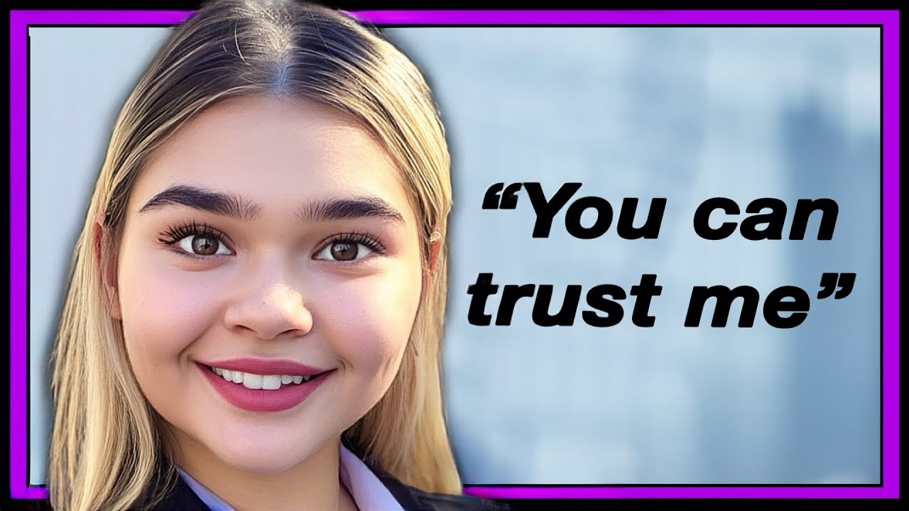 She's gonna scam you