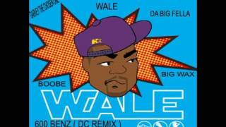 Wale - 600 Benz (DMV Remix) Ft. Rick Ross, DaBigFella, Boobe, Garvey &amp; Big Wax - DMV HEAT.COM