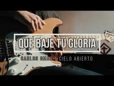 ⚫️ QUE BAJE TU GLORIA - CARLOS OMAR E CIELO ABIERTO | BASE GUITARRA ELETRICA