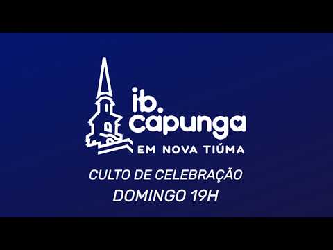 Culto da celebração, 14 de junho de 2026 - IBCapunga Nova Tiúma
