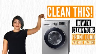 HOW TO clean your front load washing machine | How often to clean, cleaning lint trap, gasket, drum