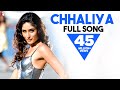 Chhaliya - Full Song - Tashan 