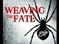 Weaving The Fate - Kickstarter 