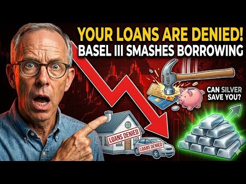 Basel III Explained: Why New Bank Rules Could Make Loans Harder (Silver Impact)