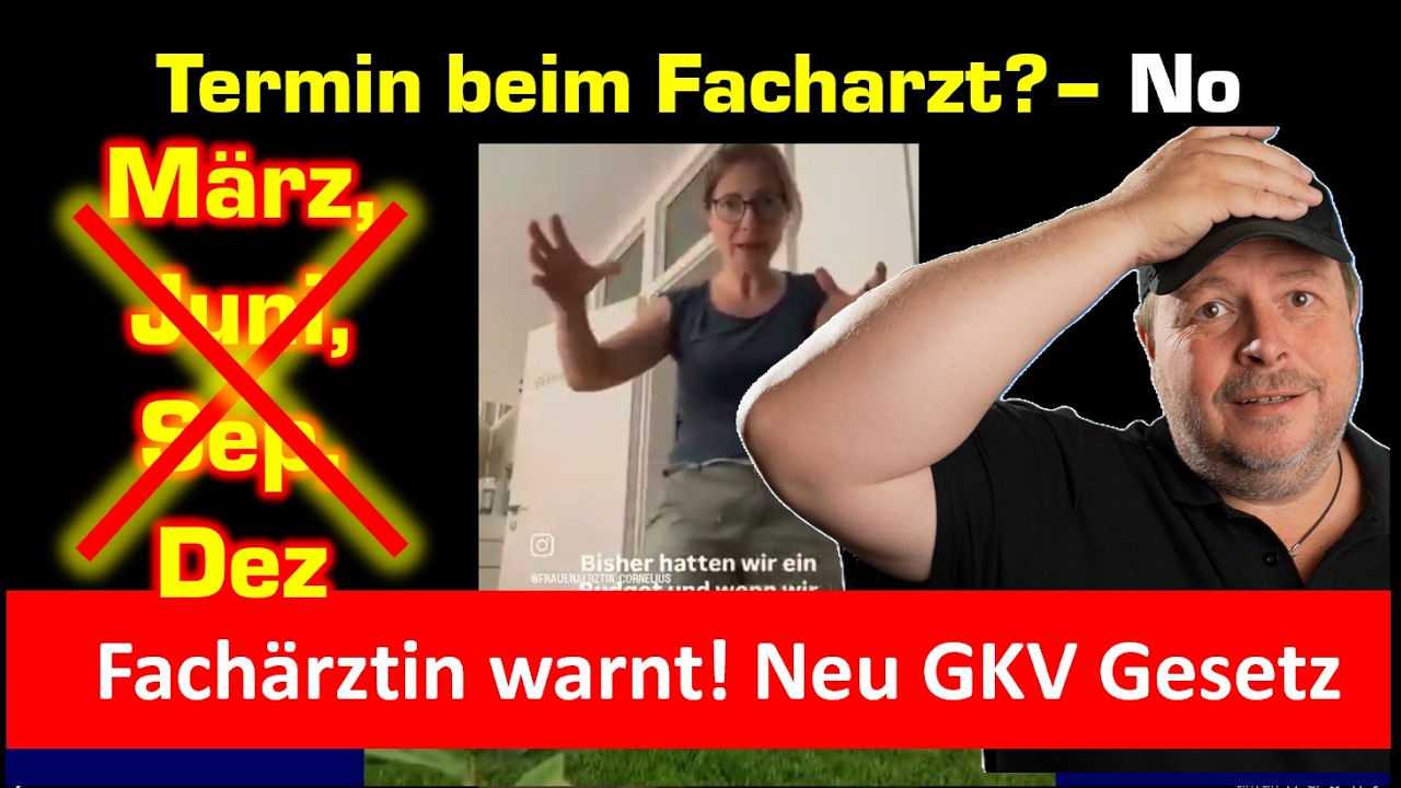 Termin bei Facharzt? Nicht im März, Juni, Sep, Dez - neues GKV Gesetz
