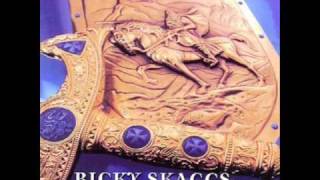 Ricky Skaggs - Are You Afraid To Die