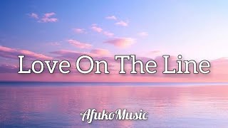 Hillsong Worship - Love On The Line (Lyrics)