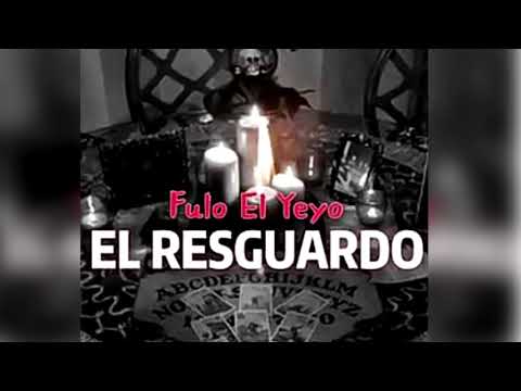 Fulo El Yeyo Ft knikol - El Resgruado