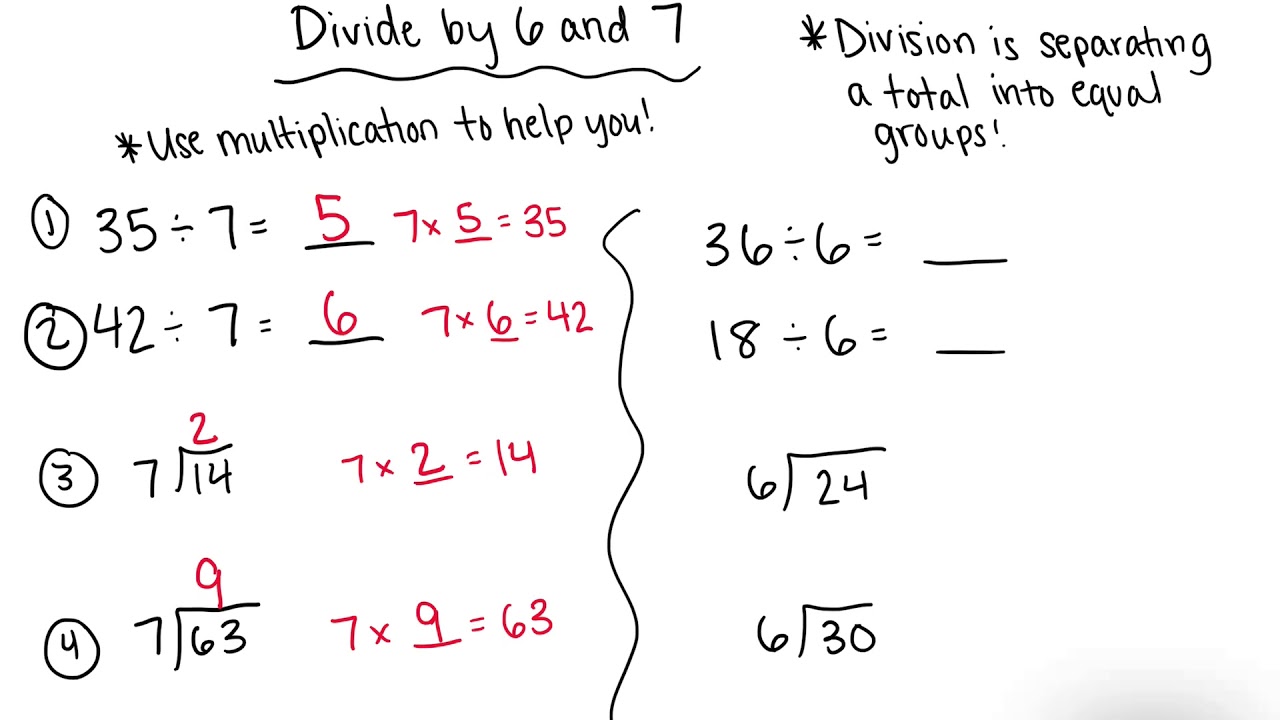 Divide by 6 and 7