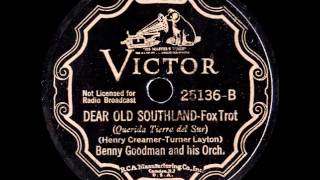 78 RPM: Benny Goodman & his Orchestra - Dear Old Southland