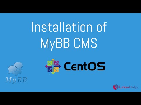 How to install and Configure MyBB CMS on CentOS 8.1 | LinuxHelp Tutorials