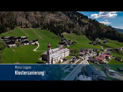 Klostersanierung Maria Luggau