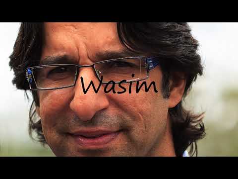 How to Pronounce Wasim?