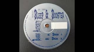 Bleep & Booster – Bassin' Authority (Base 2) [NU Recordings]