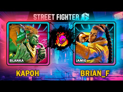 Street Fighter 6 🥊 Kapoh (BLANKA) VS Brian_F (JAMIE) 🥊 スト6  🥊 SF6 🥊