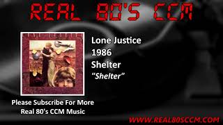 Lone Justice - Shelter