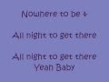 Rascal Flatts- All Night to Get There Lyrics