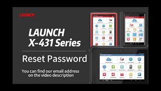 LAUNCH X-431 Series Reset Password