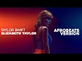 Taylor Swift - Elizabeth Taylor (Afrobeats Version)