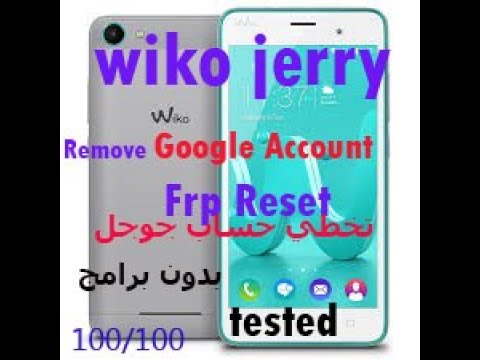 how to bypass google account wiko google account remove  كيفية إزالة حساب غوغل على ويكو بدون برامج