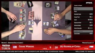 Pro Tour Khans of Tarkir Round 2 (Draft): Craig Wescoe vs. Stanislav Cifka