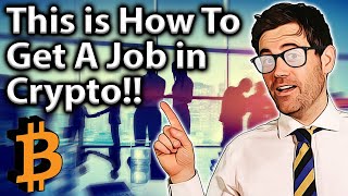 Essential Tips for Landing a Job in the Crypto Industry