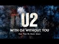 U2 - With Or Without You (Eizo Funk Nu Disco Remix)