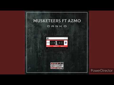 MUSKETEERS - Danko (ft. AZMO)